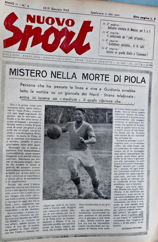 Gennaio 1945, la voce infondata che Piola sia morto…