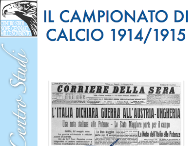 Il dossier sul Campionato Italiano di calcio 1914-15